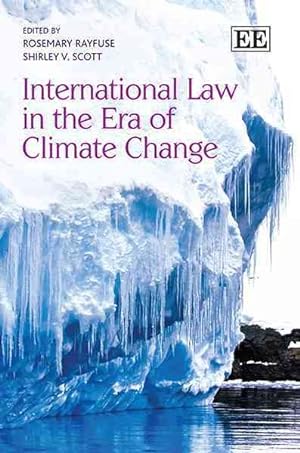 Immagine del venditore per International Law in the Era of Climate Change venduto da GreatBookPrices