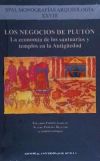 Seller image for Los negocios de Plutn: La economa de los santuarios y templos en la antigedad for sale by Agapea Libros