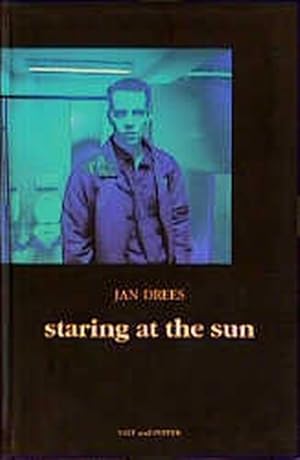 Seller image for staring at the sun for sale by Antiquariat Armebooks