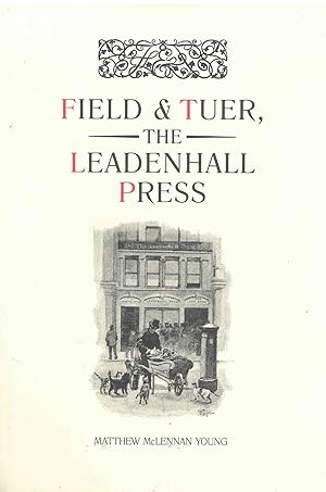 Bild des Verkufers fr Field & Tuer, the Leadenhall Press zum Verkauf von Miliardi di Parole