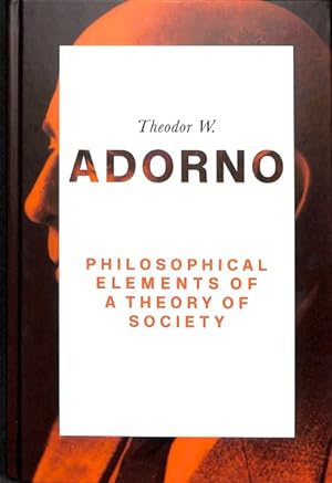 Seller image for Philosophical Elements of a Theory of Society for sale by GreatBookPrices