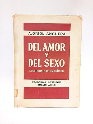 Imagen del vendedor de Del amor y del sexo. (Confesiones de un bilogo) a la venta por Librera Miguel Miranda