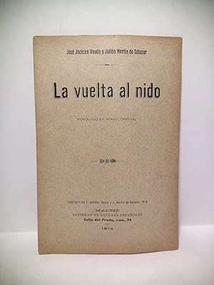 Immagine del venditore per La vuelta al nido. (Monlogo en verso) venduto da Librera Miguel Miranda