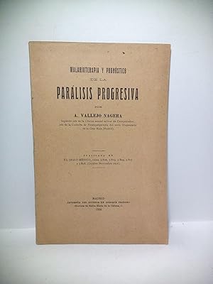 Bild des Verkufers fr Malarioterapia y pronstico de la parlisis progresiva zum Verkauf von Librera Miguel Miranda