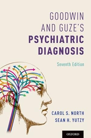 Seller image for Goodwin and Guze's Psychiatric Diagnosis for sale by GreatBookPrices