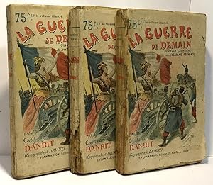 Seller image for La guerre de demain --- tomes deux six et sept --- illustrations de E. Yrondy - la guerre de forteresse --- 3 livres for sale by crealivres