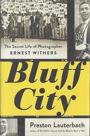 Bluff City: The Secret Life of Photographer Ernest Withers