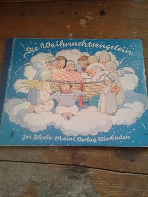 Imagen del vendedor de Die Weihnachtsengelein. a la venta por Antiquariat Langguth - lesenhilft