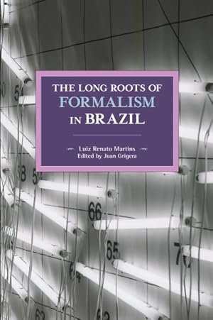 Bild des Verkufers fr Long Roots of Formalism in Brazil zum Verkauf von GreatBookPrices