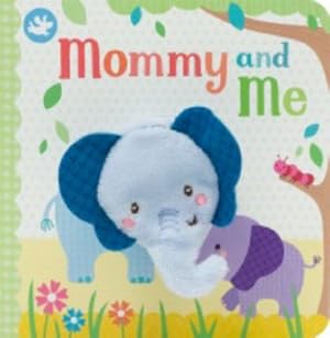 Immagine del venditore per Mommy and Me Finger Puppet Book venduto da GreatBookPrices