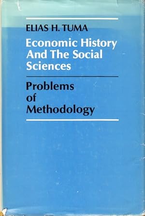 Imagen del vendedor de Economic History and the Social Sciences. Problems of Methodology. a la venta por Centralantikvariatet