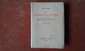 Bild des Verkufers fr Les Dames Galantes zum Verkauf von Librairie de la Garenne
