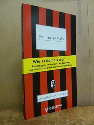 Seller image for Das Freiburg-Fieber - Ein Lesebuch zum SC Freiburg, for sale by Antiquariat Orban & Streu GbR