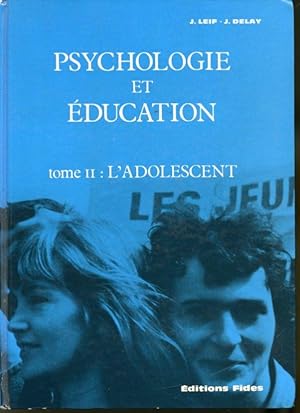 Imagen del vendedor de Psychologie et ducation Tome 2 : L'adolescent a la venta por Librairie Le Nord