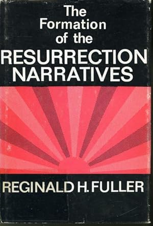 Immagine del venditore per The Formation of the Resurrection Narratives venduto da Librairie Le Nord