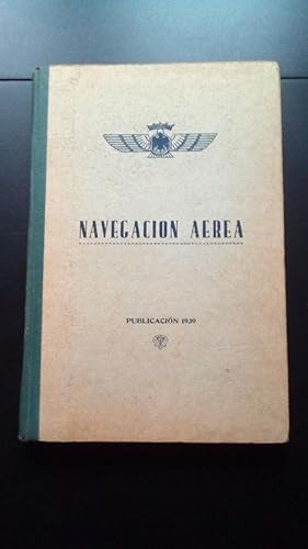 Seller image for MANUAL DE NAVEGACION AEREA for sale by Libreria Bibliomania