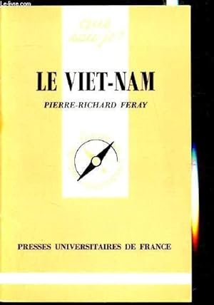 Image du vendeur pour Le Viet-Nam (des origines lointaines  nos jours). mis en vente par Le-Livre