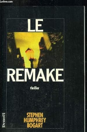 Bild des Verkufers fr Le remake zum Verkauf von Le-Livre