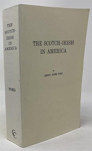 Seller image for The Scotch-Irish in America for sale by Oddfellow's Fine Books and Collectables