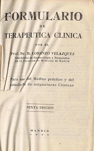 Imagen del vendedor de FORMULARIO DE TERAPUTICA CLNICA a la venta por Librera Torren de Rueda