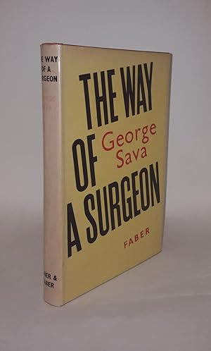 THE WAY OF A SURGEON