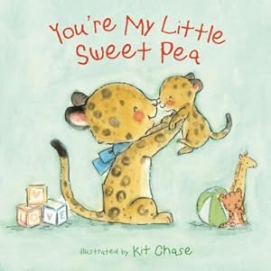 Seller image for You're My Little Sweet Pea (Board Book) for sale by BargainBookStores