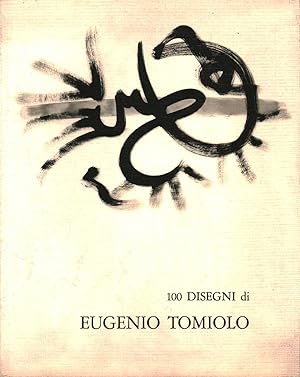 Seller image for Eugenio Tomiolo 100 disegni 1933-1983 for sale by Di Mano in Mano Soc. Coop