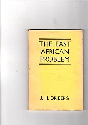 Image du vendeur pour The East African Problem mis en vente par Gwyn Tudur Davies