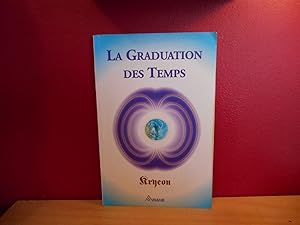 LA GRADUATION DES TEMPS