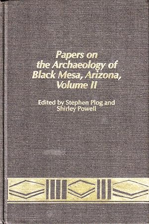 Bild des Verkufers fr Papers on the Archaeology of Black Mesa, Arizona, Volume II zum Verkauf von Kenneth Mallory Bookseller ABAA