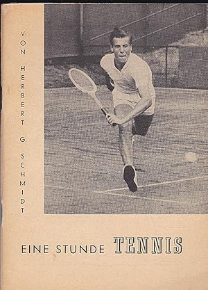 Imagen del vendedor de Eine Stunde Tennis. Kurzgefate Einfhrung in Technik und Taktik des modernen Tennis a la venta por Versandantiquariat Karin Dykes