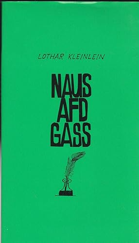 Naus aufd Gass. Gedichte in Nürnberger Mundart