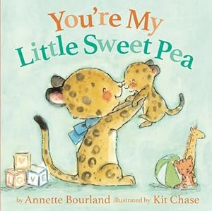Seller image for You're My Little Sweet Pea (Board Book) for sale by Grand Eagle Retail