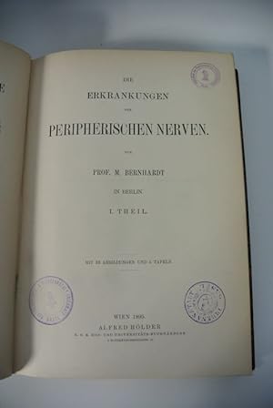 Die Erkrankungen der peripherischen Nerven. I. Theil. (= Specielle Pathologie und THerapie, Bd. 1...