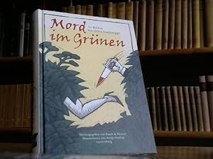 Mord im Grünen: 20 Krimis mit vielen Gartentipps