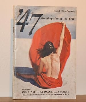 Bild des Verkufers fr 47 The Magazine of the Year August of 1947 zum Verkauf von The Reluctant Bookseller