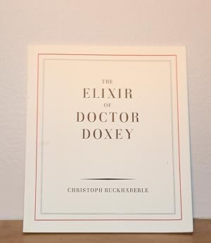 Seller image for The Elixir of Doctor Doxey for sale by The Reluctant Bookseller