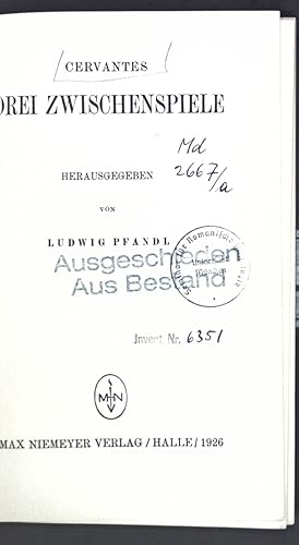 Imagen del vendedor de Cervantes: Drei Zwischenspiele. Sammlung romansicher bungstexte, Band 11; a la venta por books4less (Versandantiquariat Petra Gros GmbH & Co. KG)