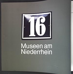 Immagine del venditore per Museen am Niederrhein. Schriften des Rheinischen Museumsamtes ; Bd. 14 venduto da books4less (Versandantiquariat Petra Gros GmbH & Co. KG)