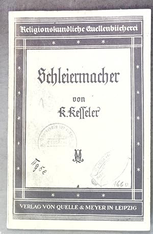 Bild des Verkufers fr Schleiermacher; Religionskundliche Quellenbcherei; zum Verkauf von books4less (Versandantiquariat Petra Gros GmbH & Co. KG)