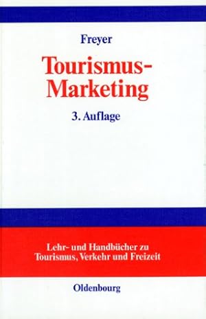 Image du vendeur pour Tourismus-Marketing: Marktorientiertes Management im Mikro- und Makrobereich der Tourismuswirtschaft mis en vente par NEPO UG