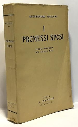 Immagine del venditore per I promessi sposi - storia milanese del secolo XVII venduto da crealivres