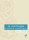 Seller image for La morfologa: el anlisis de la palabra compleja for sale by AG Library