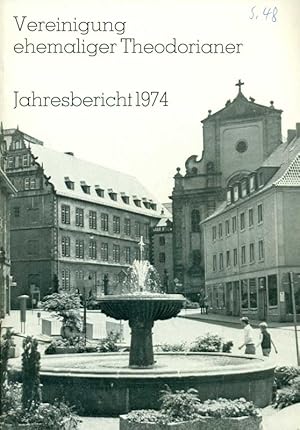 Bild des Verkufers fr Vereinigung ehemaliger Theodorianer. Jahresbericht 1974. zum Verkauf von Online-Buchversand  Die Eule