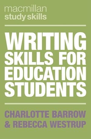 Immagine del venditore per Writing Skills for Education Students venduto da GreatBookPrices