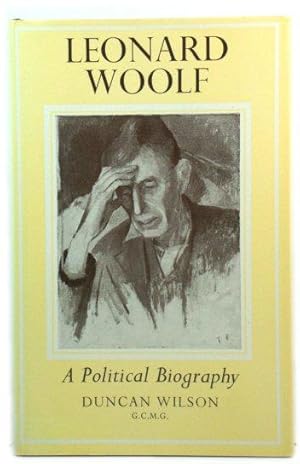 Seller image for Leonard Woolf: A Political Biography for sale by PsychoBabel & Skoob Books