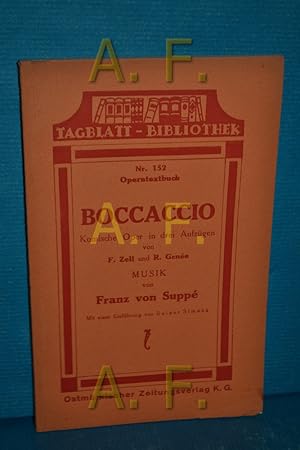 Imagen del vendedor de Boccaccio, Komische Oper in drei Aufzgen (Tagblatt Bibliothek 152) a la venta por Antiquarische Fundgrube e.U.