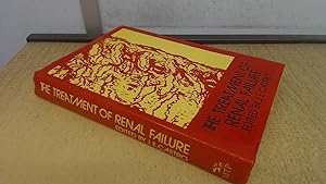 Seller image for The Treatment of Renal Failure for sale by BoundlessBookstore