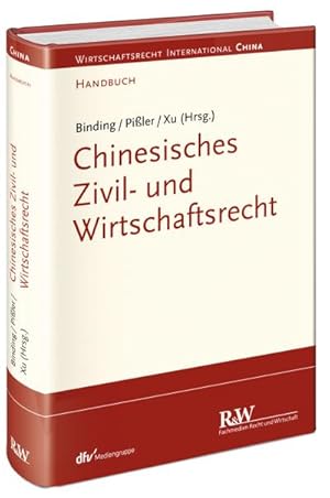 Bild des Verkufers fr Chinesisches Zivil- und Wirtschaftsrecht (Wirtschaftsrecht international) zum Verkauf von buchversandmimpf2000