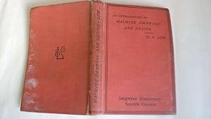 Seller image for An Introduction to Machine Drawing and Design by David Allan Low for sale by Goldstone Rare Books